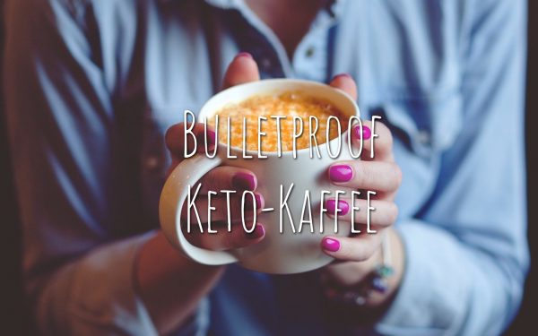 bulletproof-keto-kaffee